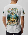 Maxcorners Not All Who Wander Are Lost All Over Print LM2101