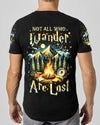 Maxcorners Not All Who Wander Are Lost All Over Print LM2101