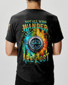 Maxcorners Not All Who Wander Are Lost All Over Print LM2101