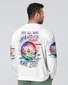 Maxcorners Not All Who Wander Are Lost All Over Print LM2101