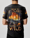 Maxcorners Born To Explore Destined To Be Wild All Over Print LM2101
