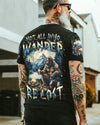 Maxcorners Not All Who Wander Are Lost All Over Print LM1501