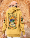 Maxcorners Not All Who Wander Are Lost All Over Print LM2101