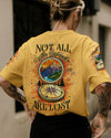 Maxcorners Not All Who Wander Are Lost All Over Print LM2101