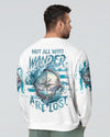Maxcorners Not All Who Wander Are Lost All Over Print LM2101