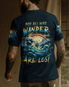 Maxcorners Not All Who Wander Are Lost All Over Print LM2101