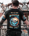 Maxcorners Not All Who Wander Are Lost All Over Print LM2101