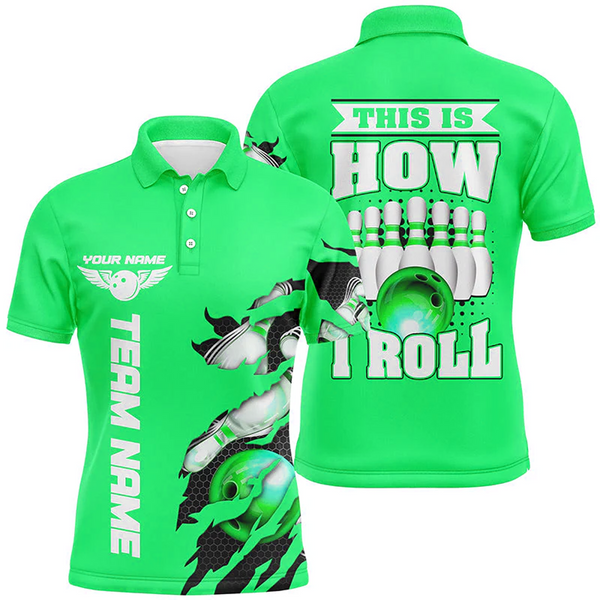 Maxcorners Bowling This Is How I Roll Multicolor Option Customized Name 3D Shirt