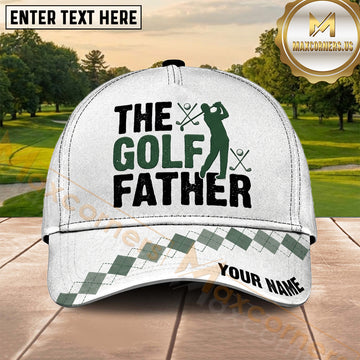 Maxcorners Golf The Golf Father Funny Quote Personalized Name 3D Cap