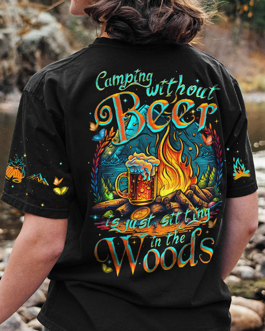 Maxcorners Camping Without Beer Is Just Sitting In The Woods All Over Print LM2101