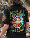 Maxcorners Not All Who Wander Are Lost All Over Print LM2101