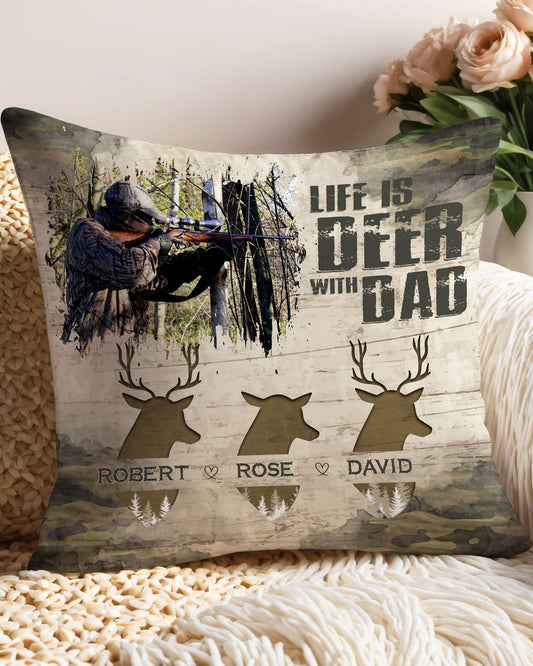 Maxcorners Personalized Life Is Deer With Dad Pillow LM1601