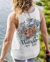 Maxcorners Not All Who Wander Are Lost All Over Print LM2101