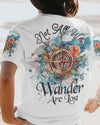 Maxcorners Not All Who Wander Are Lost All Over Print LM2101