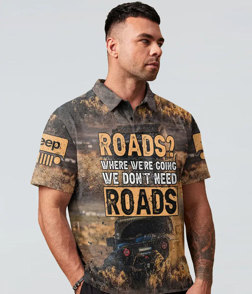 Maxcorners We Don't Need Roads Jeep Polo Shirt HM13