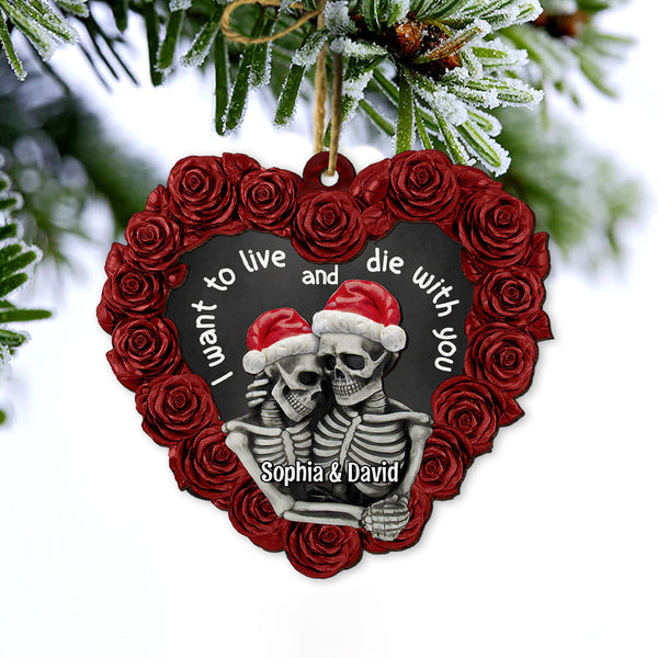 Maxcorners Personalized I Want To Live And Die With You Skull Couple Christmas - Ornament