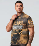 Maxcorners We Don't Need Roads Jeep Polo Shirt HM13