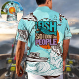 Maxcorners Fishing I Fish So I Don't Choke People Hawaiian Shirt