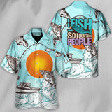 Maxcorners Fishing I Fish So I Don't Choke People Hawaiian Shirt