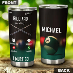 Maxcorners Billiards Is Calling Personalized Name Tumbler