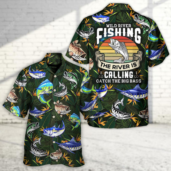 Maxcorners Fishing Wild River Fishing The River Is Calling Catch The Big Bass Hawaiian Shirt