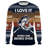 Max Corner I love it when she bends over CatfishUgly Sweater pattern Custom Long Sleeve Fishing Shirts Personalized Christmas Fishing gifts