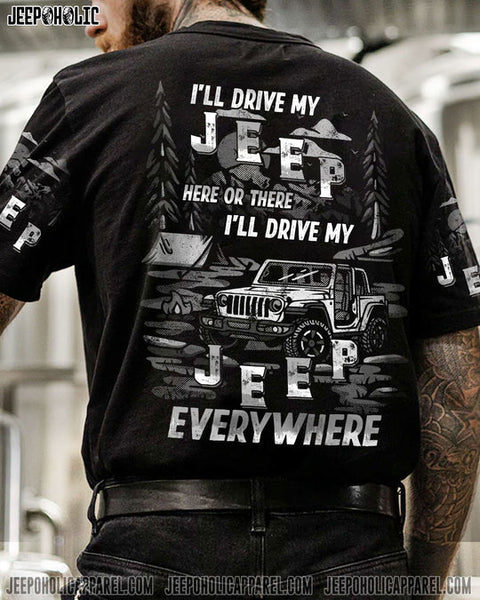 MAXCORNERS I'LL DRIVE MY JEEP HERE OR THERE ALL OVER PRINT- PT2211