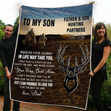 Maxcorners To My Son Hunting Fleece Blanket 2 Size Template - Blanket