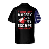 Maxcorners It is Not Just A Hobby It Is My Escape From Reality Personalized Name Hawaiian Shirt