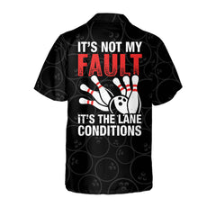 Maxcorners It's Not My Fault It's The Lane Condition Personalized Name Hawaiian Shirt