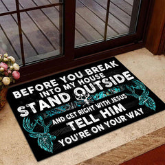 Maxcorners Loralle Before You Break Into My House Hunting Door Mat 3D - Cyan