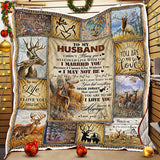 Maxcorners To My Husband, I Love You Forever And Always, Deer Hunting- Blanket
