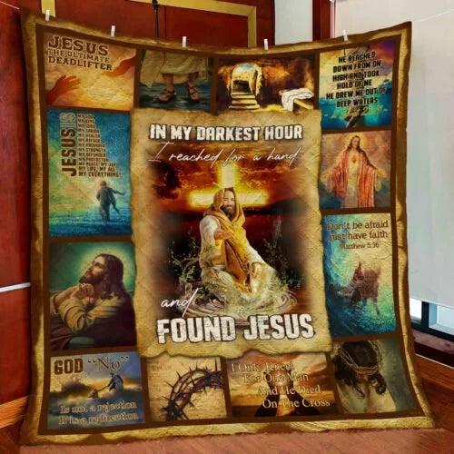 Maxcorners  In My Darkest Hour I Reached For A Hand And Found Jesus Quilt  - Blanket