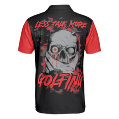 Max Corners Scary Skull Less Talk More Golfing Shirt Black And Red Men Golf 3D Custom Polo Shirt