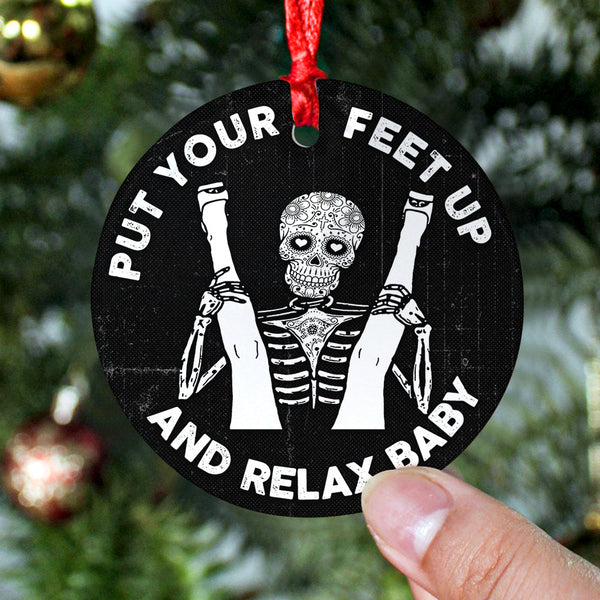 Maxcorners Put Your Feet Up Baby - Ornament