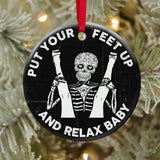 Maxcorners Put Your Feet Up Baby - Ornament